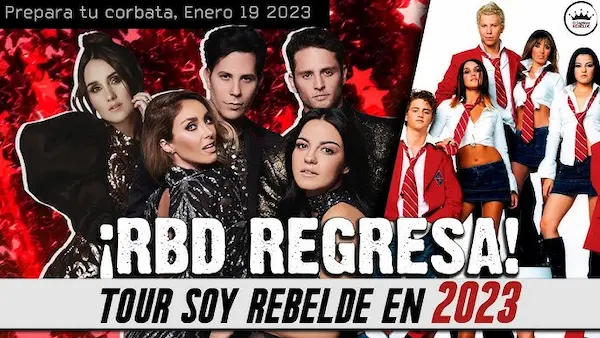 Anuncio oficial de la gira Soy Rebelde Tour que marcó el regreso de RBD a los escenarios en 2023.